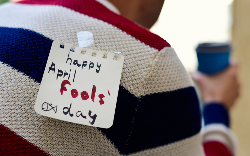 April Fools’ Day ဆိုတာ ဘယ်လို ဖြစ်ပေါ်လာတာလဲ