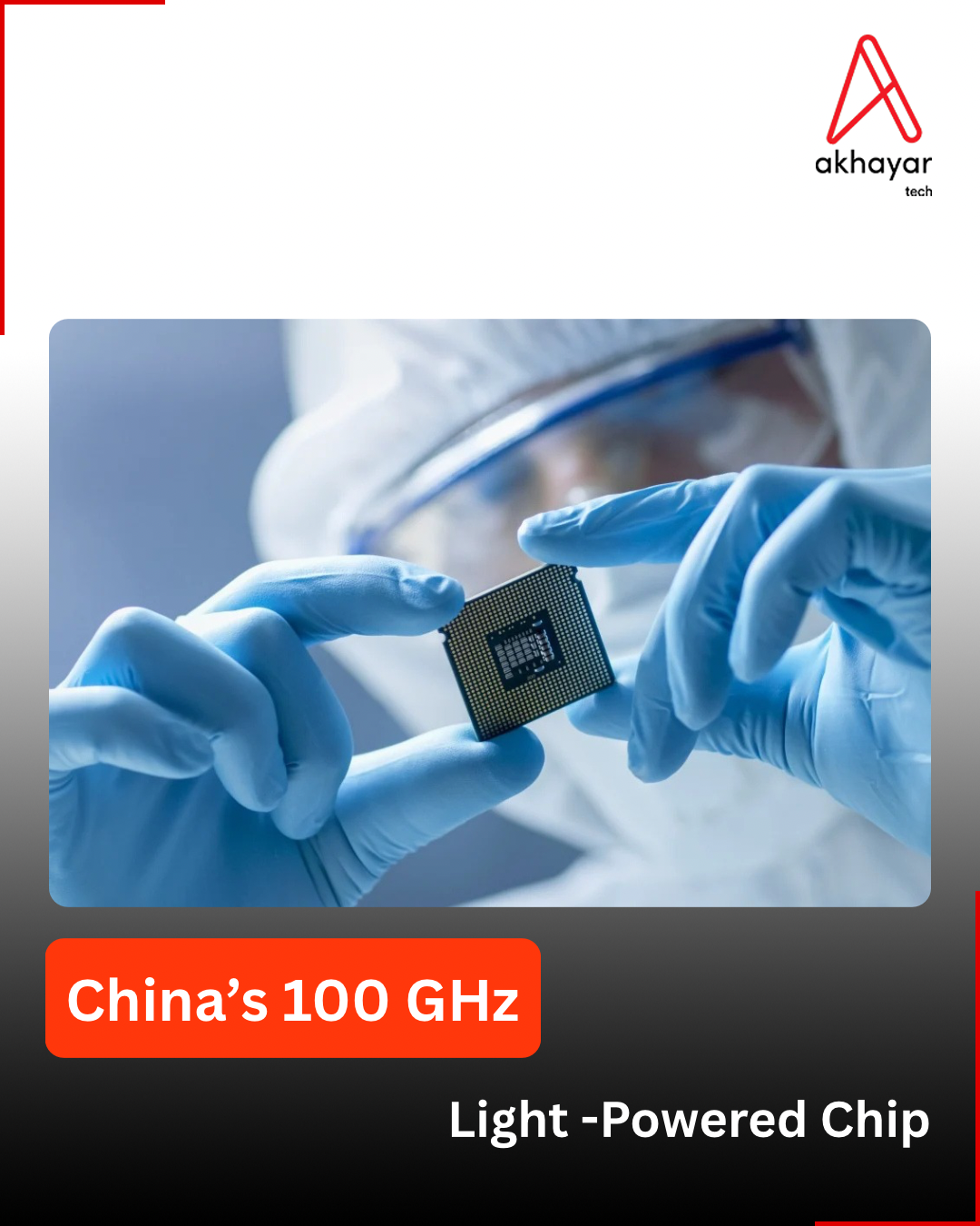 China's 100 GHz Light-Powered Chip