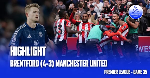 Brentford (4 -3) Manchester United -     Premier League  Highlight Video